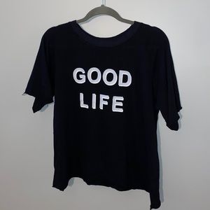 GOOD LIFE RAW HEM T-SHIRT